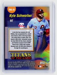 2026 Topps Titans of the Game Kyle Schwarber TOG-35 Philadelphia Phillies - back