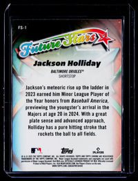 2025 Topps Chrome Future Stars Jackson Holliday FS-1 Baltimore Orioles - back