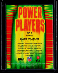 2025 Topps Chrome Power Players Caleb Williams Refractor #PP-7 - back