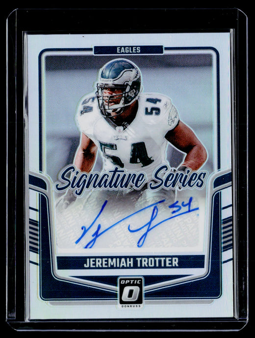 2024 Panini Donruss Optic Signature Series Holo Jeremiah Trotter Auto #SSH-JTR - front
