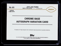 2024 Topps Chrome Football Chrome Base Autograph Jaylan Ford RC Auto #RA-JFO - back