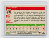 2025 Topps Chrome Leo Jiménez RC #327 Toronto Blue Jays Autograph - back