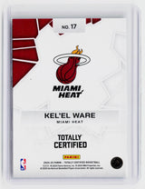 2024-25 Panini Totally Certified Kel'el Ware Rookie Card #17 Miami Heat - back