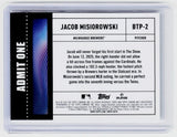2026 Topps Chrome Big Ticket Players BTP-2 Jacob Misiorowski RC Milwaukee Brewers - back