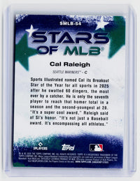 2026 Topps Stars of MLB Cal Raleigh #SMLB-54 Seattle Mariners - back