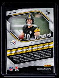 2025 Panini Prizm Football Will Howard RC #367 Pittsburgh Steelers - back