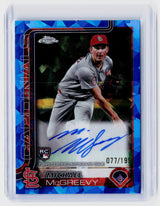 2025 Topps Chrome Michael McGreevy Rookie Autograph Aqua Refractor /199 RC #RA-MMC - front
