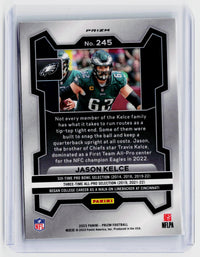 2023 Panini Prizm Football Jason Kelce #245 Green Prizm Philadelphia Eagles - back