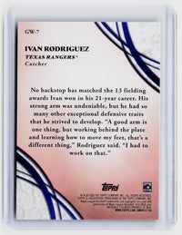 2026 Topps Gallery Works GW-7 Ivan Rodriguez Texas Rangers - back