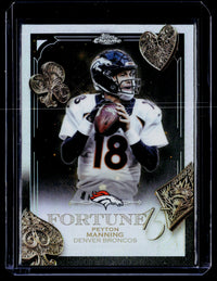 2025 Topps Chrome Fortune Refractor Peyton Manning F15-33 Denver Broncos - front