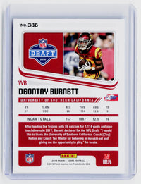 2018 Panini Score Football Deontay Burnett Showcase RC #386 /99 - back