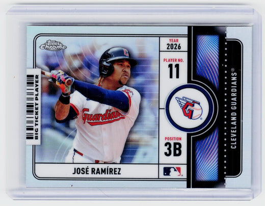 2026 Topps Chrome Big Ticket Players José Ramírez BTP-9 Cleveland Guardians - front