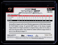 2025 Topps Pro Debut Robert Calaz Autograph #PD-77 /299 - back