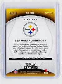 2024 Panini Totally Certified Football Ben Roethlisberger #195 /99 - back