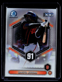 2026 Topps Bowman Chrome Top 100 Dakota Jordan BTP-91 Giants - front