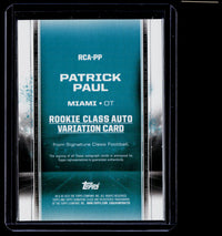 2024 Topps Signature Class Football Patrick Paul Rookie Class Auto Variation #RCA-PP - back