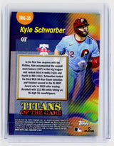 2026 Topps Titans of the Game Kyle Schwarber TOG-35 Philadelphia Phillies - back