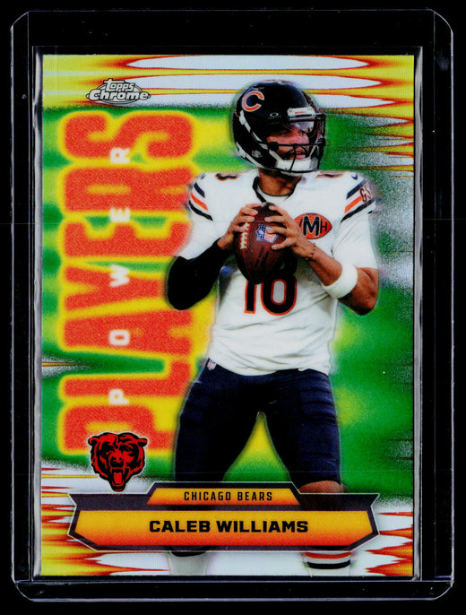 2025 Topps Chrome Power Players Caleb Williams Refractor #PP-7 - front
