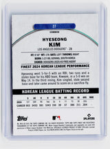 2025 Topps Finest Korean League Performance Hye-seong Kim RC #27 325/325 Dodgers - back