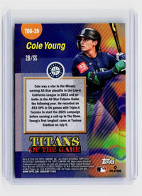 2026 Topps Titans of the Game Cole Young RC #TOG-39 Seattle Mariners - back