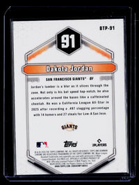 2026 Topps Bowman Chrome Top 100 Dakota Jordan BTP-91 Giants - back