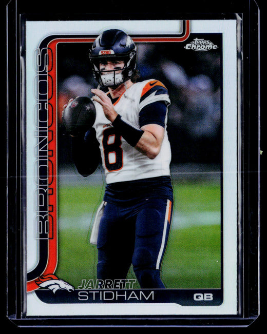 2025 Topps Chrome Refractor Jarrett Stidham #89 Denver Broncos - front
