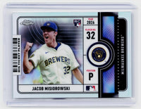 2026 Topps Chrome Big Ticket Players BTP-2 Jacob Misiorowski RC Milwaukee Brewers - front