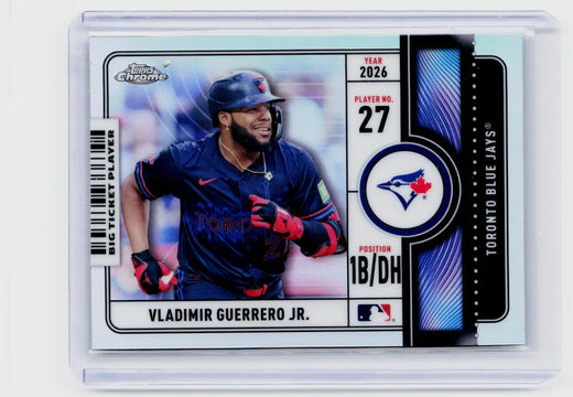 2026 Topps Chrome Big Ticket Player Vladimir Guerrero Jr. BTP-17 - front